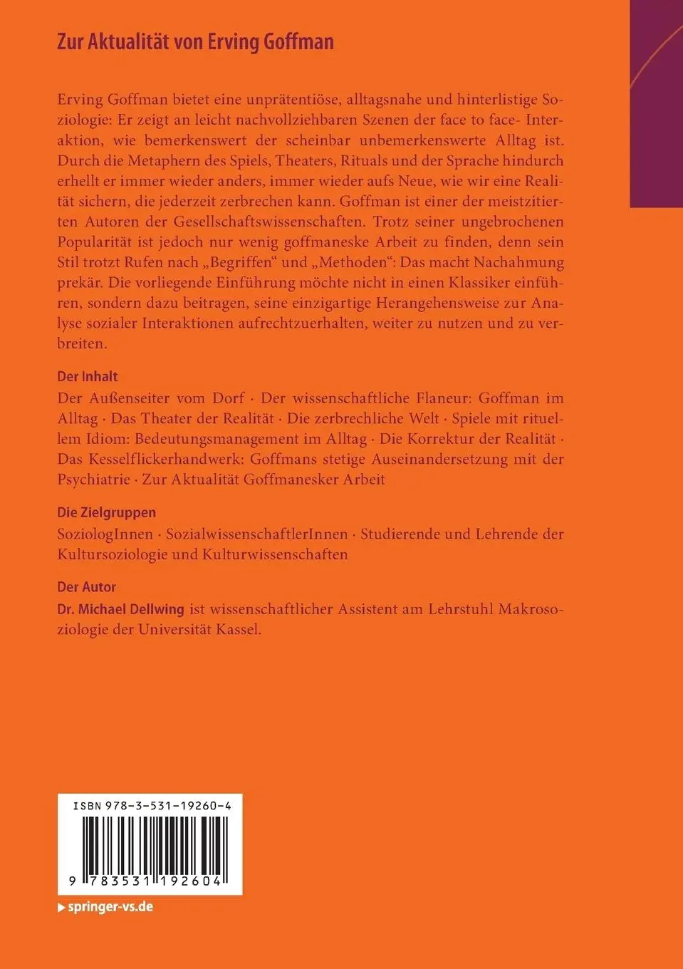 Rückseite: 9783531192604 | Zur Aktualität von Erving Goffman | Michael Dellwing | Taschenbuch