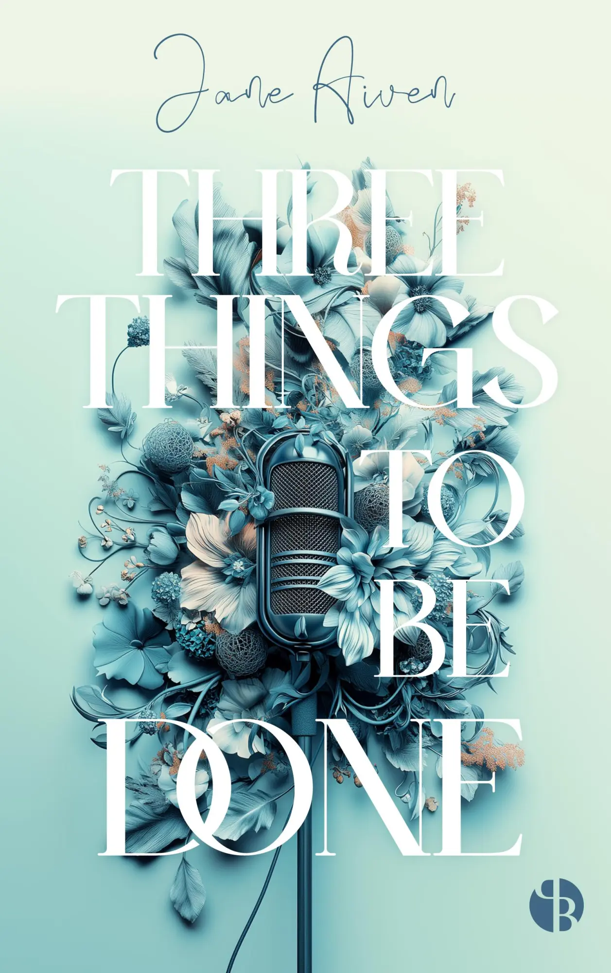 Bild: 9783690282604 | Three Things To Be Done Mit wunderschönem Farbschnitt | Jane Aiven