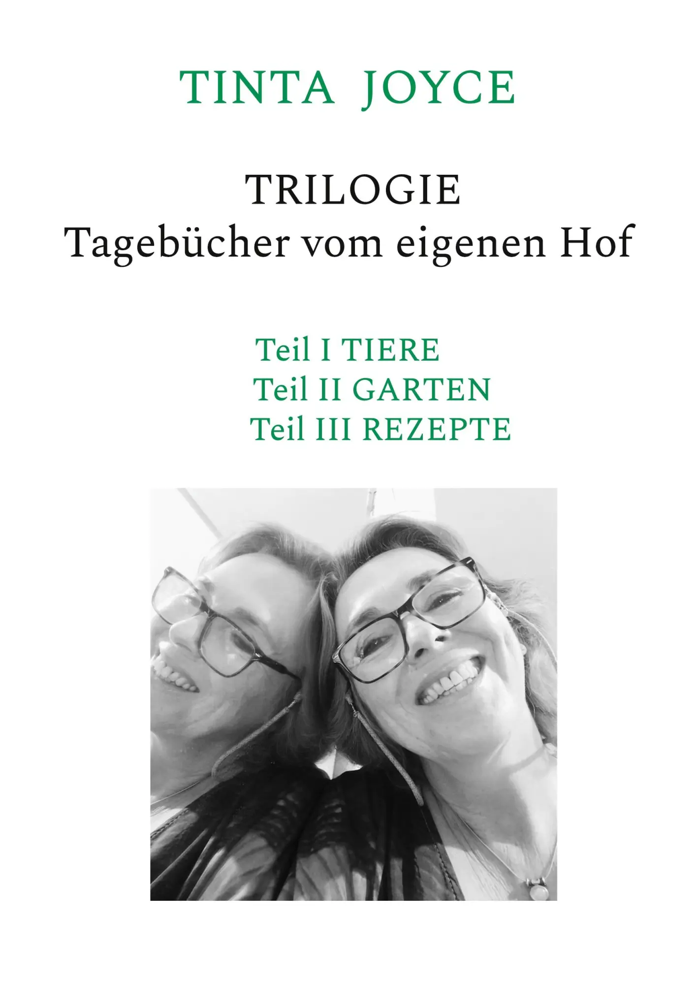 Cover: 9783759752604 | TINTA JOYCE - TRILOGIE - Tagebücher von einem Hof | Joyce (u. a.)