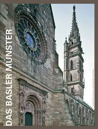 Cover: 9783796522604 | Das Basler Münster | Hrsg.: Stiftung Basler Münsterbauhütte | Buch