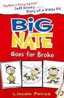 Cover: 9780007462704 | Big Nate Goes for Broke | Lincoln Peirce | Taschenbuch | Englisch