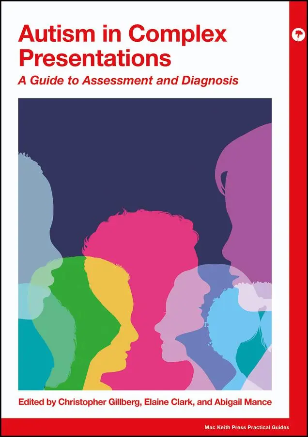Cover: 9781911612704 | Autism in Complex Presentations | A Guide to Assessment and Diagnosis
