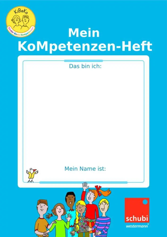 Cover: 9783072102704 | KiBaKo Mein Kompetenzen-Heft | Broschüre | Deutsch | 2024 | Schubi
