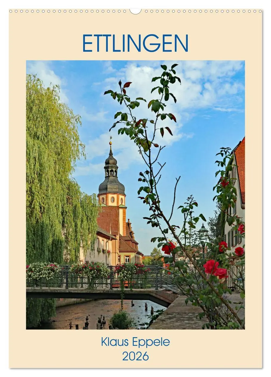 Cover: 9783516402704 | ETTLINGEN (Wandkalender 2026 DIN A2 hoch), CALVENDO Monatskalender