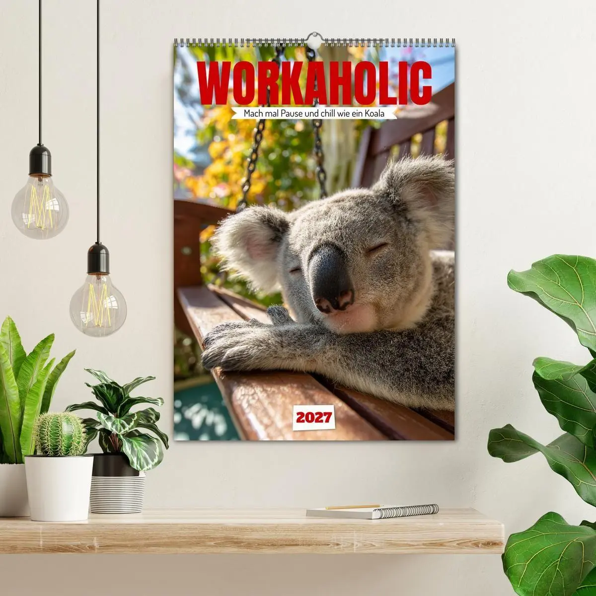 Bild: 9783516882704 | Workaholic - Mach mal Pause und chill wie ein Koala (Wandkalender...