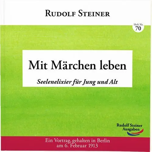 Cover: 9783867722704 | Mit Märchen leben | Rudolf Steiner | Taschenbuch | 80 S. | Deutsch
