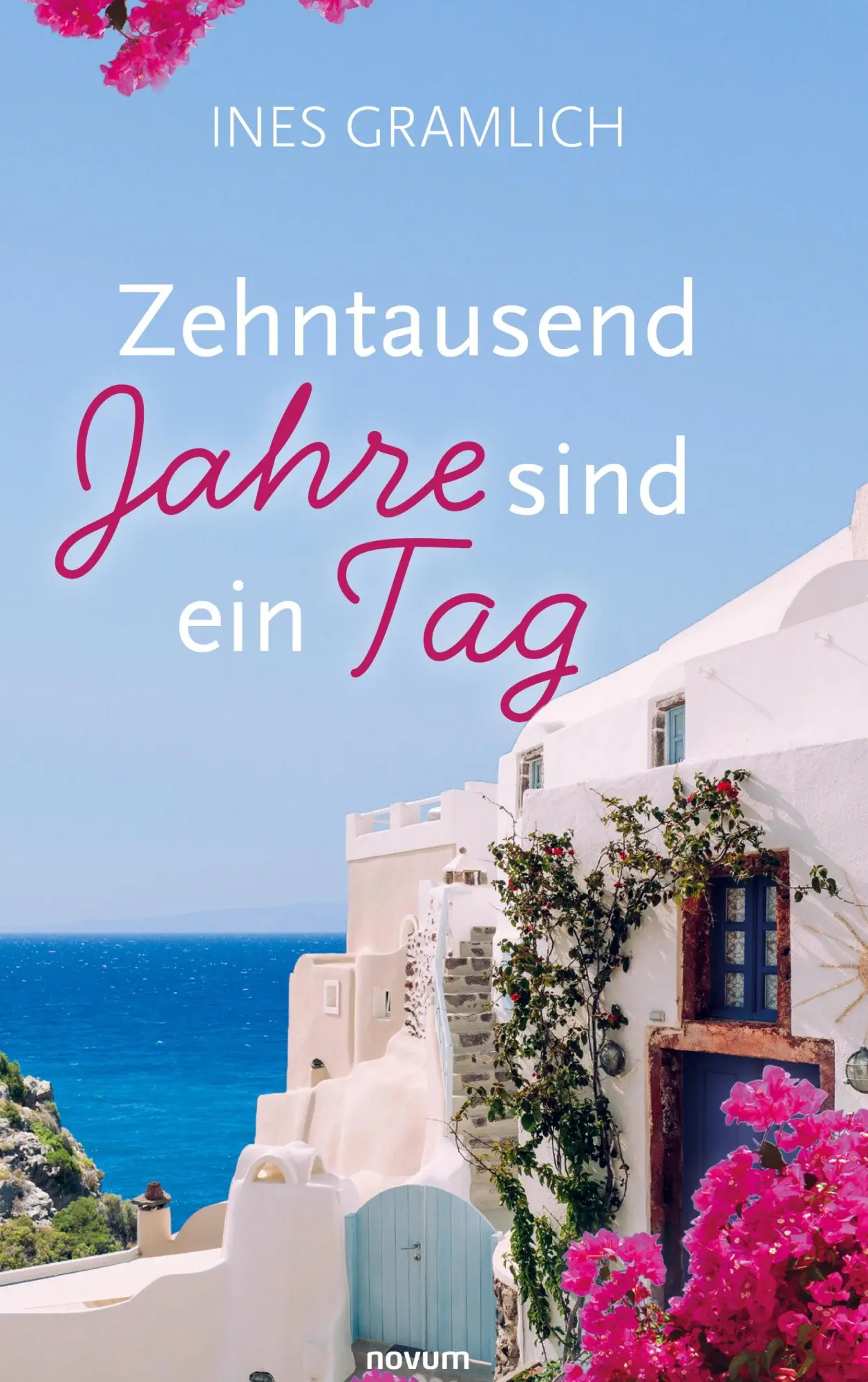 Cover: 9783991302704 | Zehntausend Jahre sind ein Tag | Ines Gramlich | Buch | 124 S. | 2023