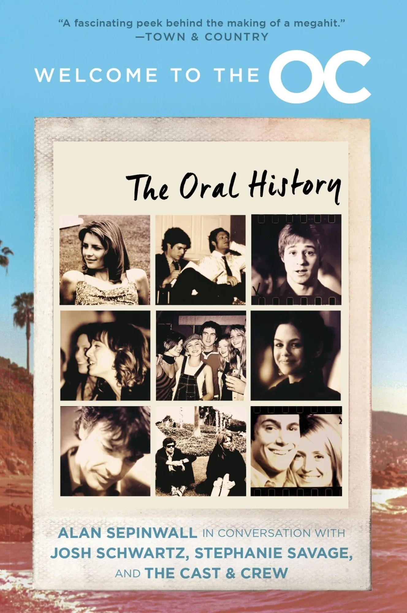 Cover: 9780063342804 | Welcome to the O.C. | The Oral History | Josh Schwartz (u. a.) | Buch