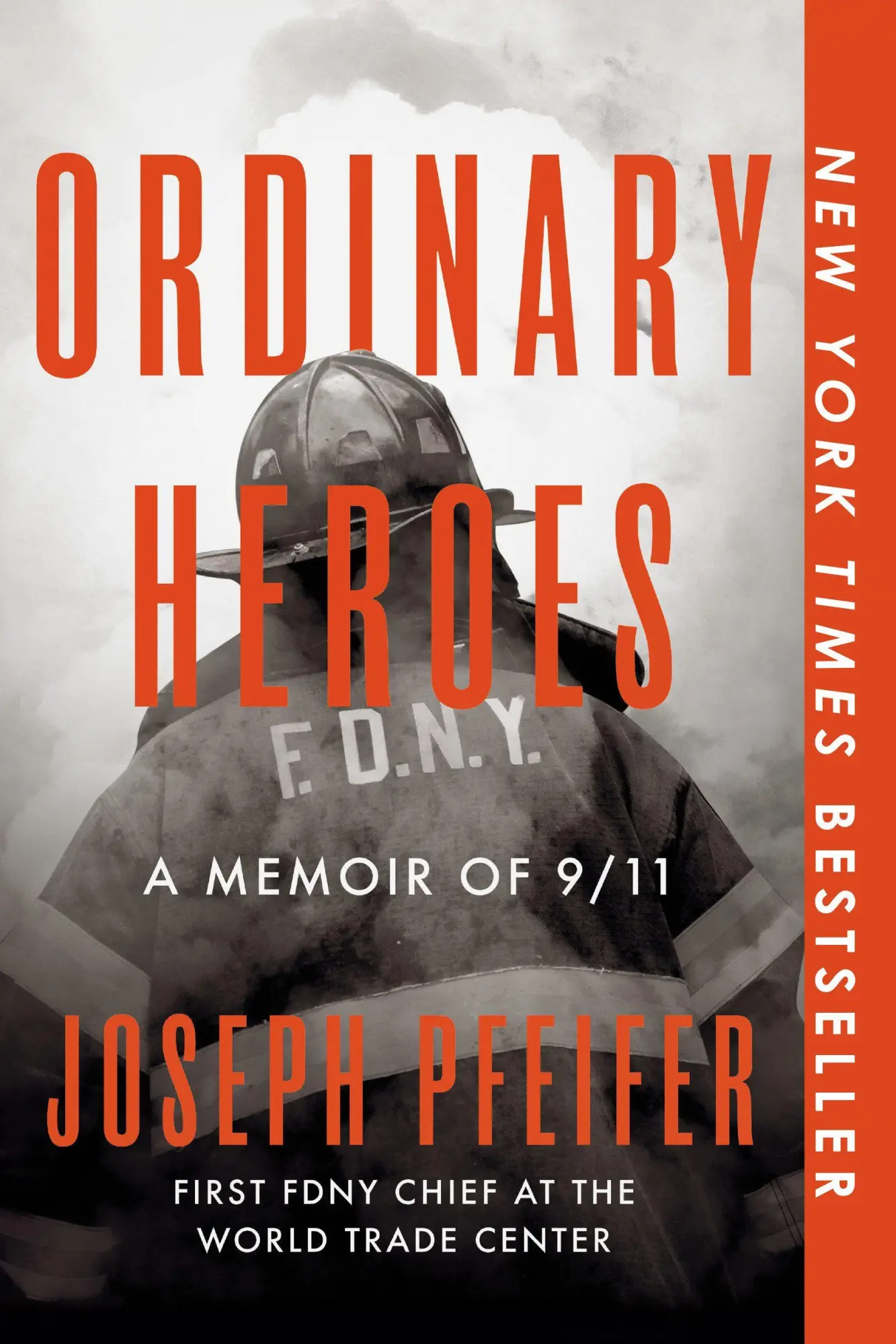 Cover: 9780593852804 | Ordinary Heroes | A Memoir of 9/11 | Joseph Pfeifer | Taschenbuch