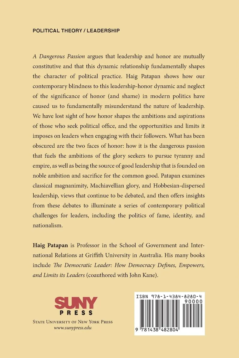 Rückseite: 9781438482804 | A Dangerous Passion | Leadership and the Question of Honor | Patapan