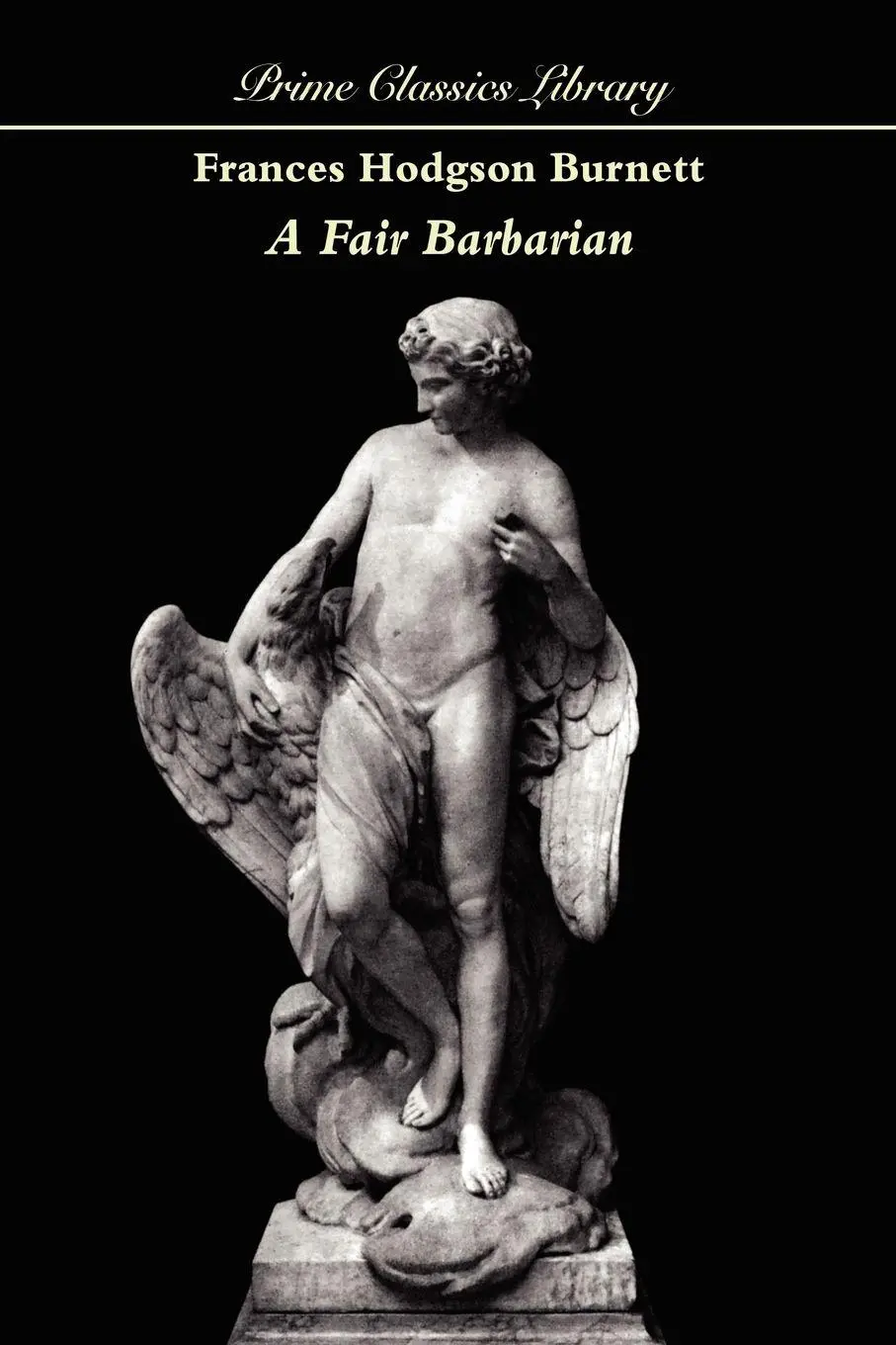 Cover: 9781557422804 | A Fair Barbarian | Francis Hodgson Burnett | Taschenbuch | Englisch