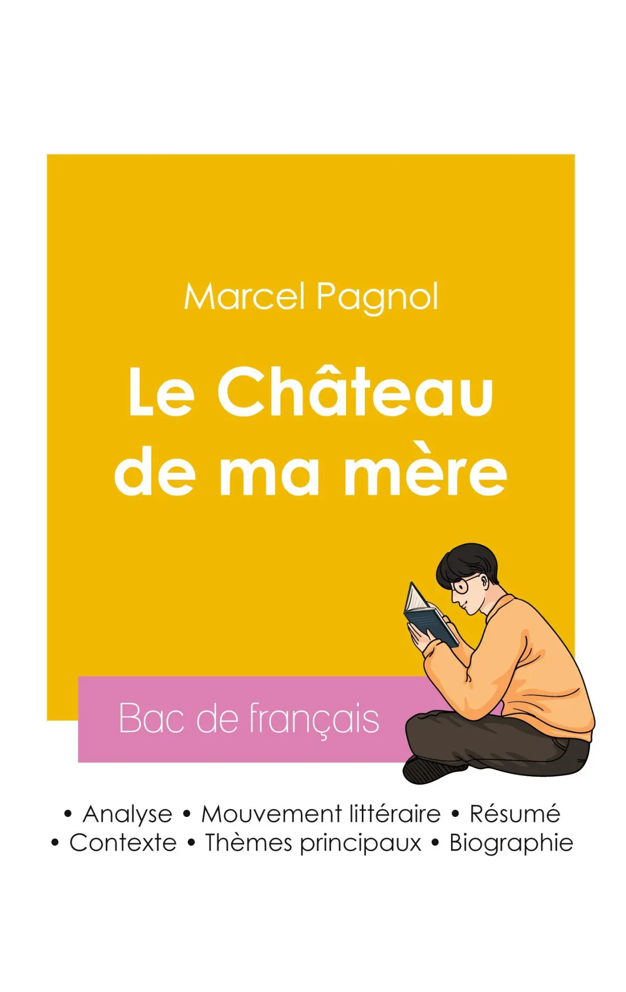 Cover: 9782385992804 | Réussir son Bac de français 2026 : Analyse du roman Le Château de...