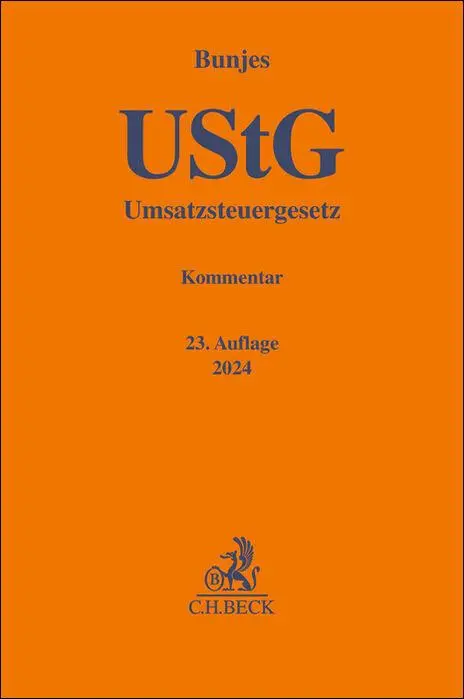 Cover: 9783406812804 | Umsatzsteuergesetz | UStG | Johann Bunjes (u. a.) | Buch | XXXIV