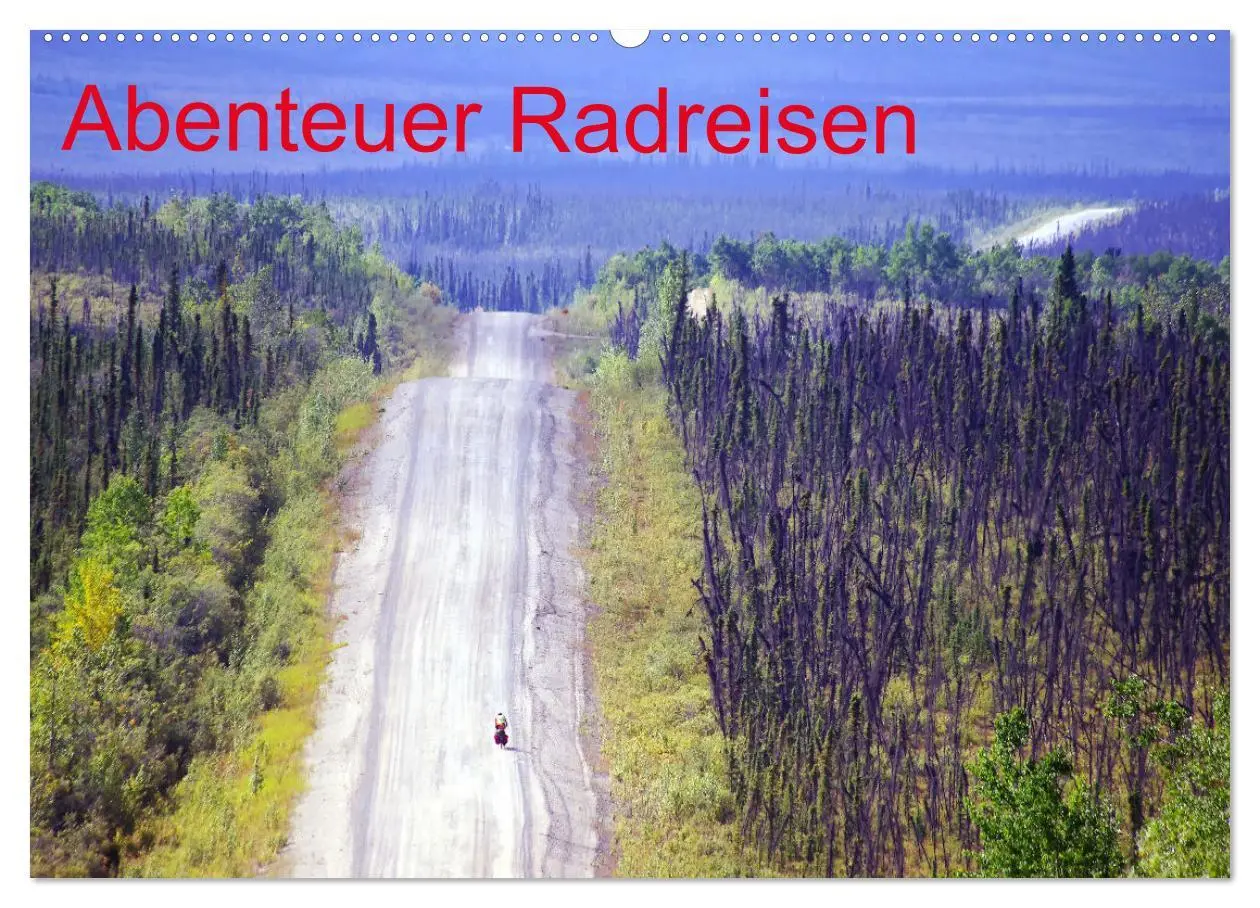Cover: 9783516012804 | Abenteuer Radreisen (Wandkalender 2026 DIN A2 quer), CALVENDO...