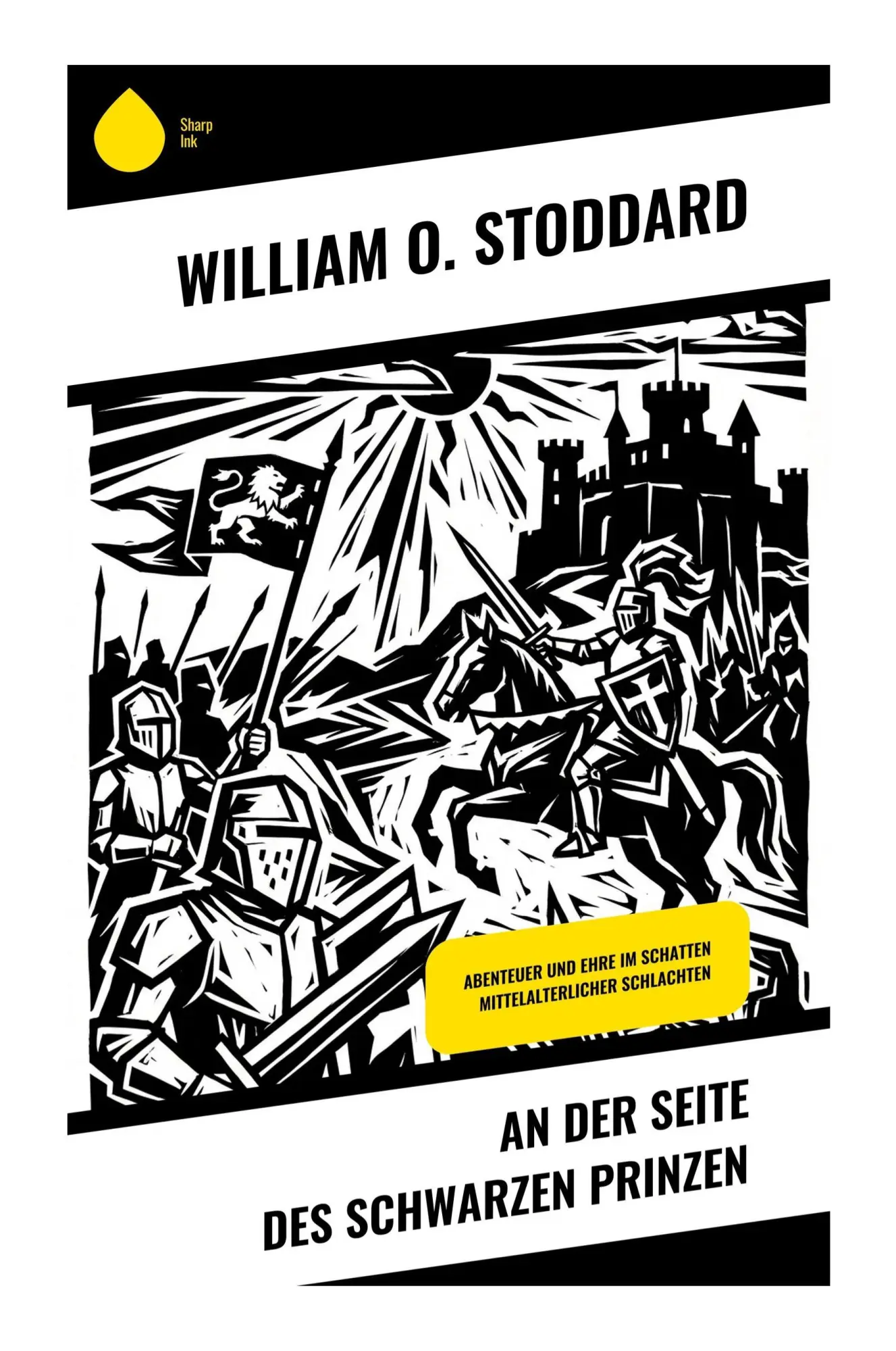Cover: 9788028512804 | An der Seite des Schwarzen Prinzen | William O. Stoddard | Taschenbuch