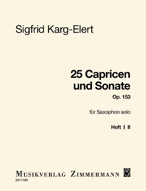 Cover: 9790010172804 | 25 Caprices and Sonata op. 153 Heft 1 | Heft 1. op. 153. Saxophon.
