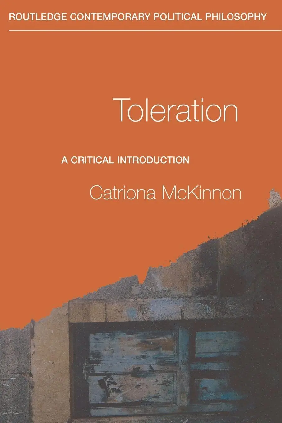 Cover: 9780415322904 | Toleration | A Critical Introduction | Catriona Mckinnon | Taschenbuch