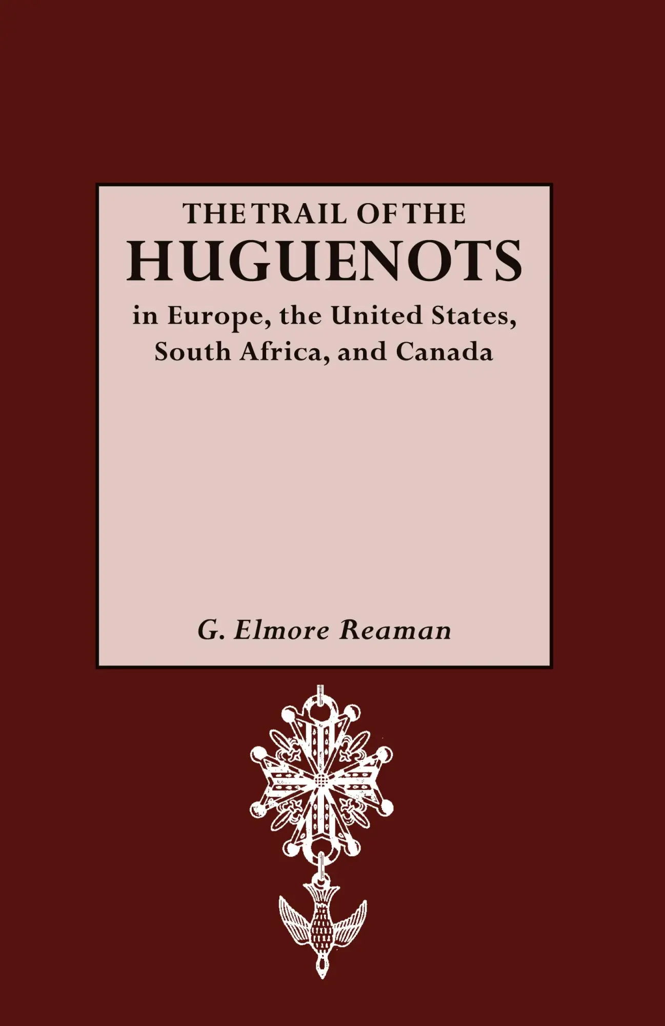 Cover: 9780806302904 | Trail of the Huguenots | George Elmore Reaman | Taschenbuch | Englisch