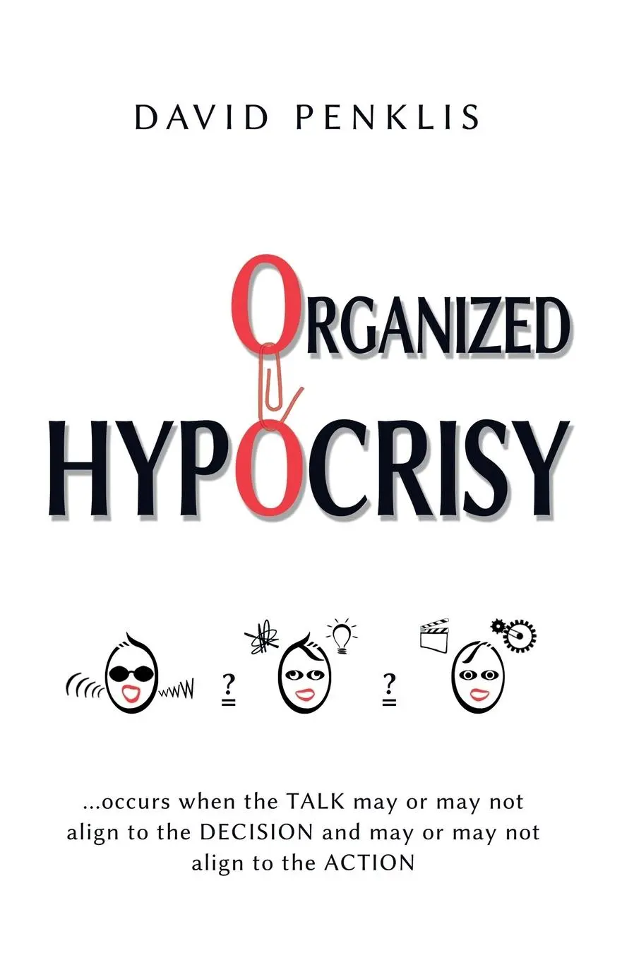 Cover: 9781805142904 | Organized Hypocrisy | David Penklis | Taschenbuch | Englisch | 2024