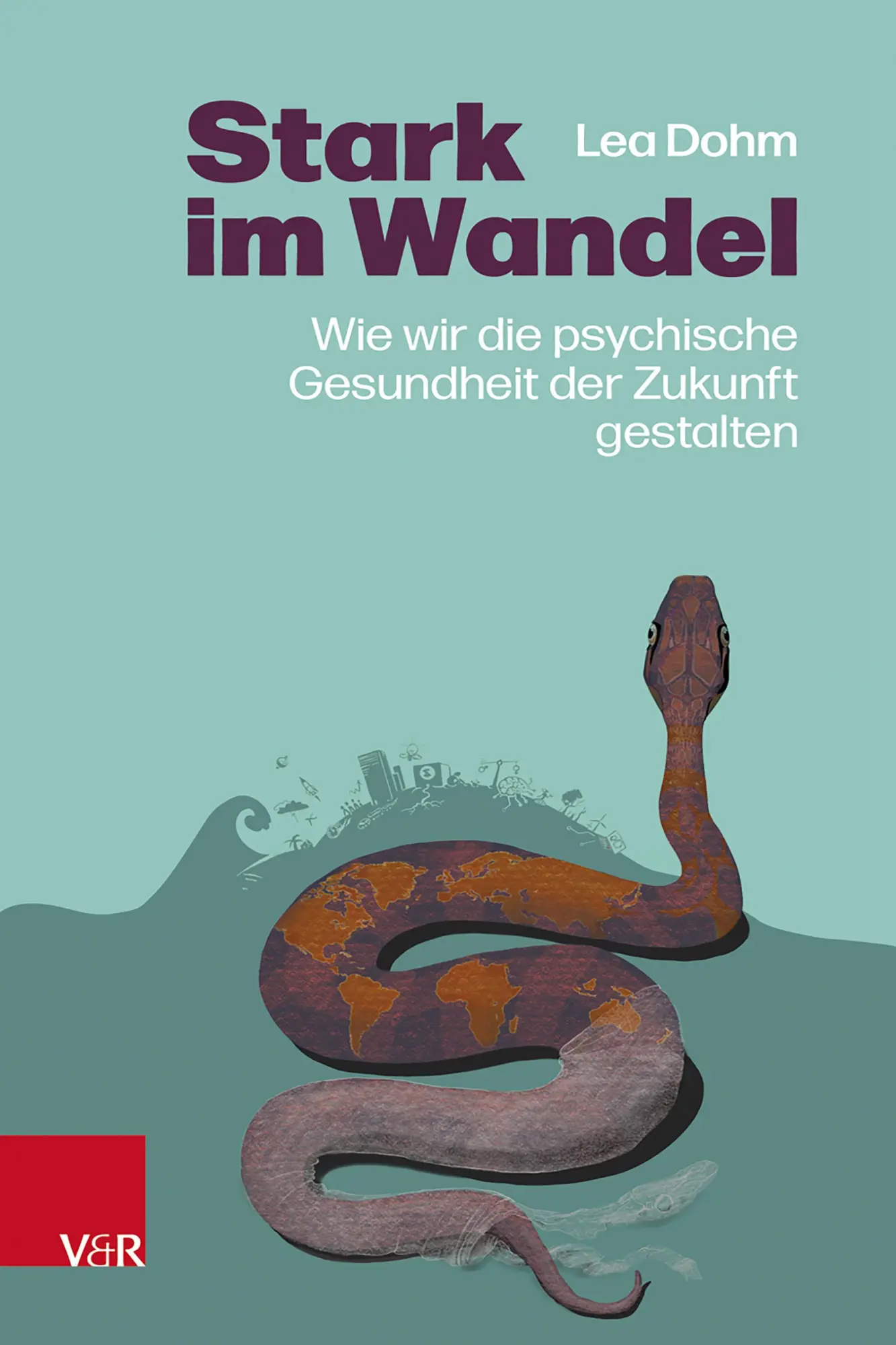 Cover: 9783525462904 | Stark im Wandel | Lea Dohm | Taschenbuch | 182 S. | Deutsch | 2025
