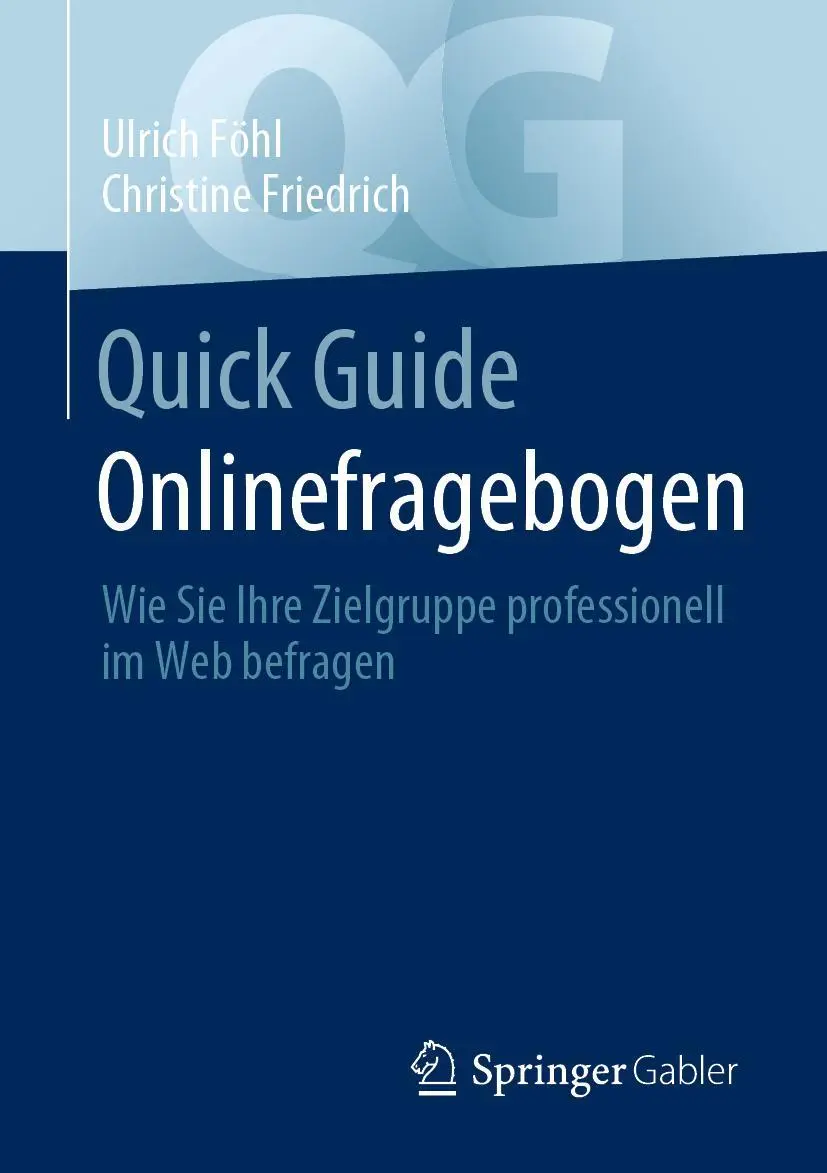 Cover: 9783658362904 | Quick Guide Onlinefragebogen | Christine Friedrich (u. a.) | Buch | IX