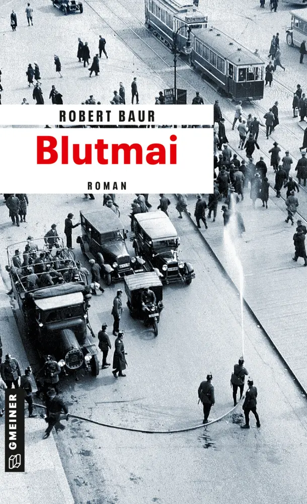 Cover: 9783839222904 | Blutmai | Roman | Robert Baur | Taschenbuch | 352 S. | Deutsch | 2018