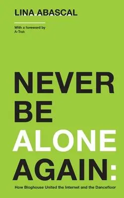 Cover: 9780578983004 | Never Be Alone Again | Lina Abascal | Taschenbuch | Englisch | 2021