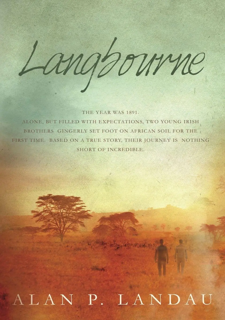 Cover: 9780994163004 | Langbourne | Alan P Landau | Taschenbuch | Langbourne | Englisch