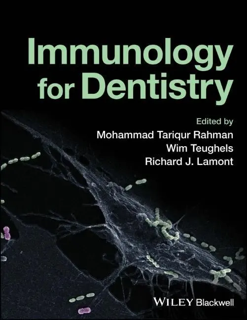 Cover: 9781119893004 | Immunology for Dentistry | Mohammad Tariqur Rahman (u. a.) | Buch