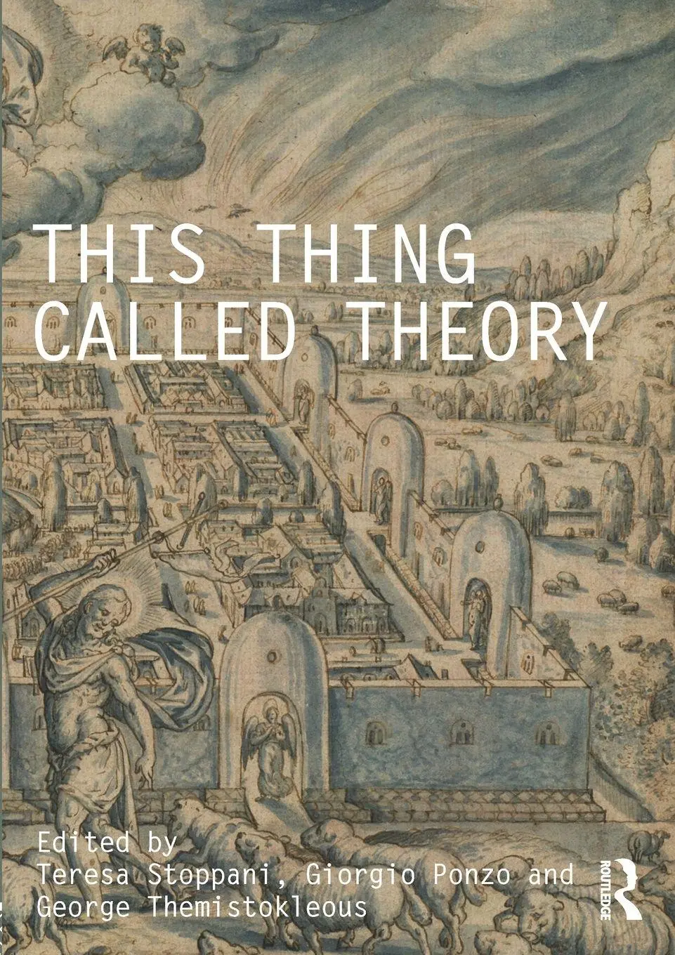 Cover: 9781138223004 | This Thing Called Theory | Teresa Stoppani (u. a.) | Taschenbuch