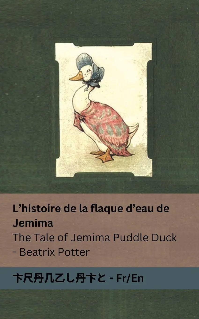 Cover: 9781835663004 | L'histoire de la flaque d'eau de Jemima / The Tale of Jemima Puddle...