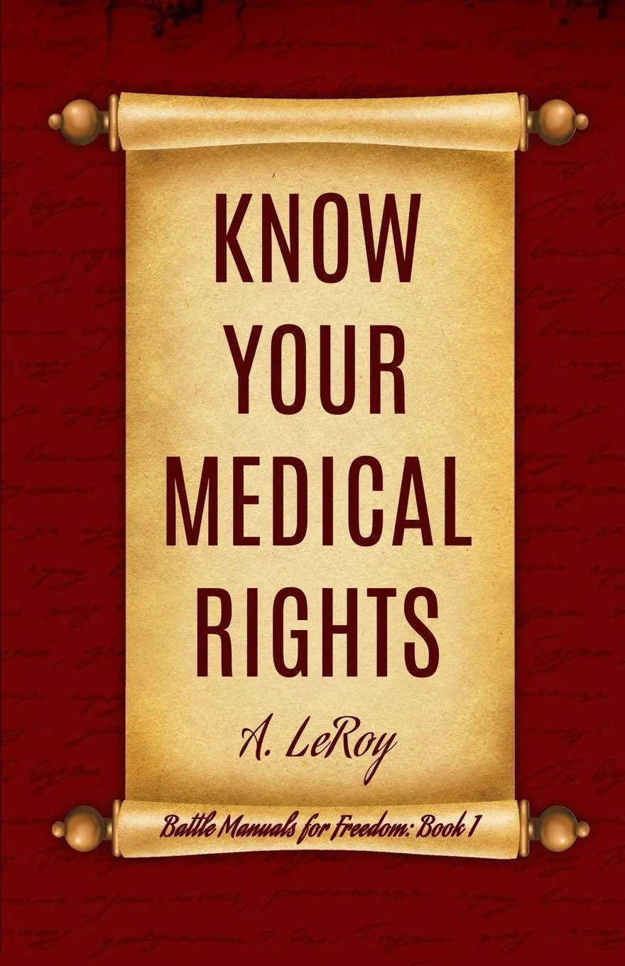 Cover: 9781917073004 | Know Your Medical Rights | A. Leroy | Taschenbuch | Englisch | 2024