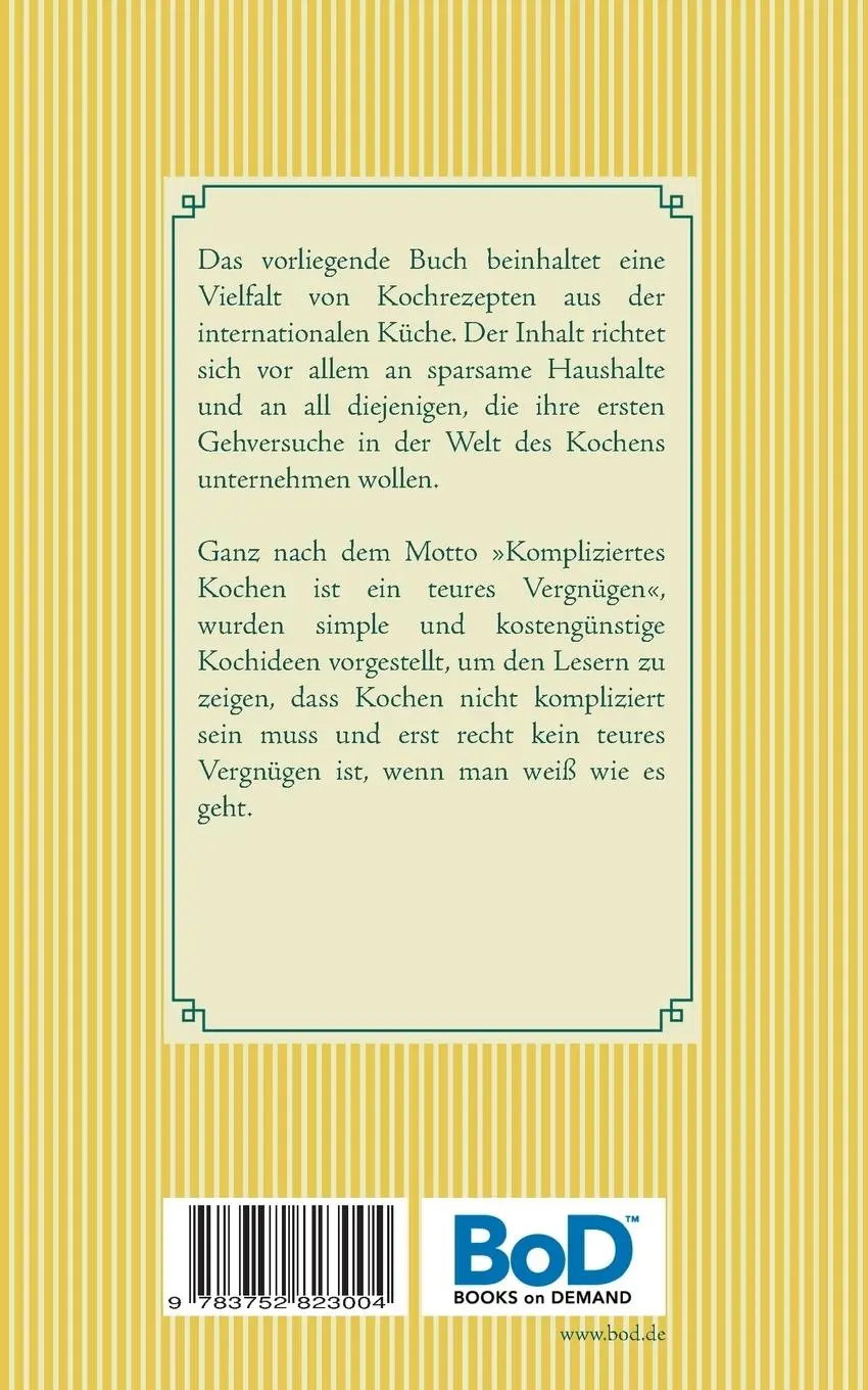 Rückseite: 9783752823004 | GROSCHENREZEPTE | Bunte Rezepte Für Sparsame Haushalte | Levent Gülkök