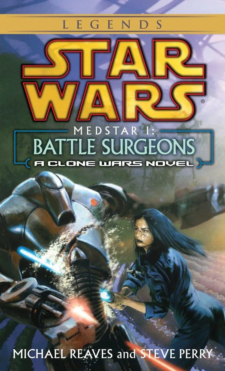 Cover: 9780345463104 | Battle Surgeons | Star Wars Legends (Medstar, Book I) | Reaves (u. a.)