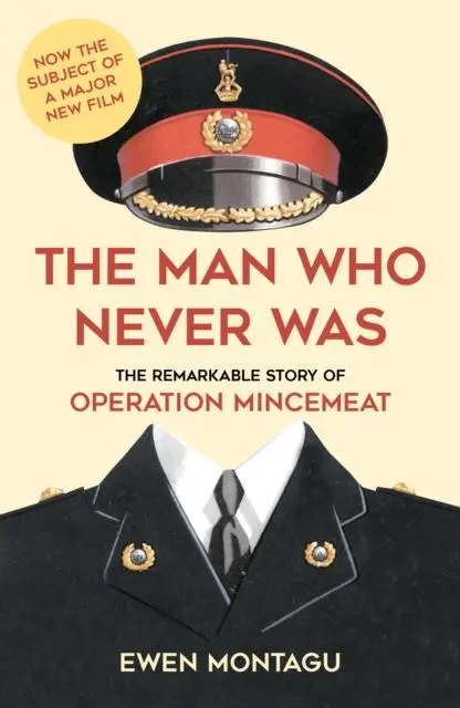 Cover: 9780750993104 | The Man Who Never Was | Ewen Montagu | Taschenbuch | Englisch | 2021