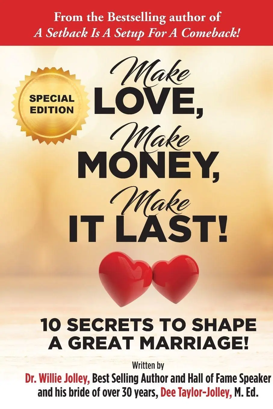 Cover: 9780999273104 | Make Love, Make Money, Make It Last! | Willie Jolley (u. a.) | Buch
