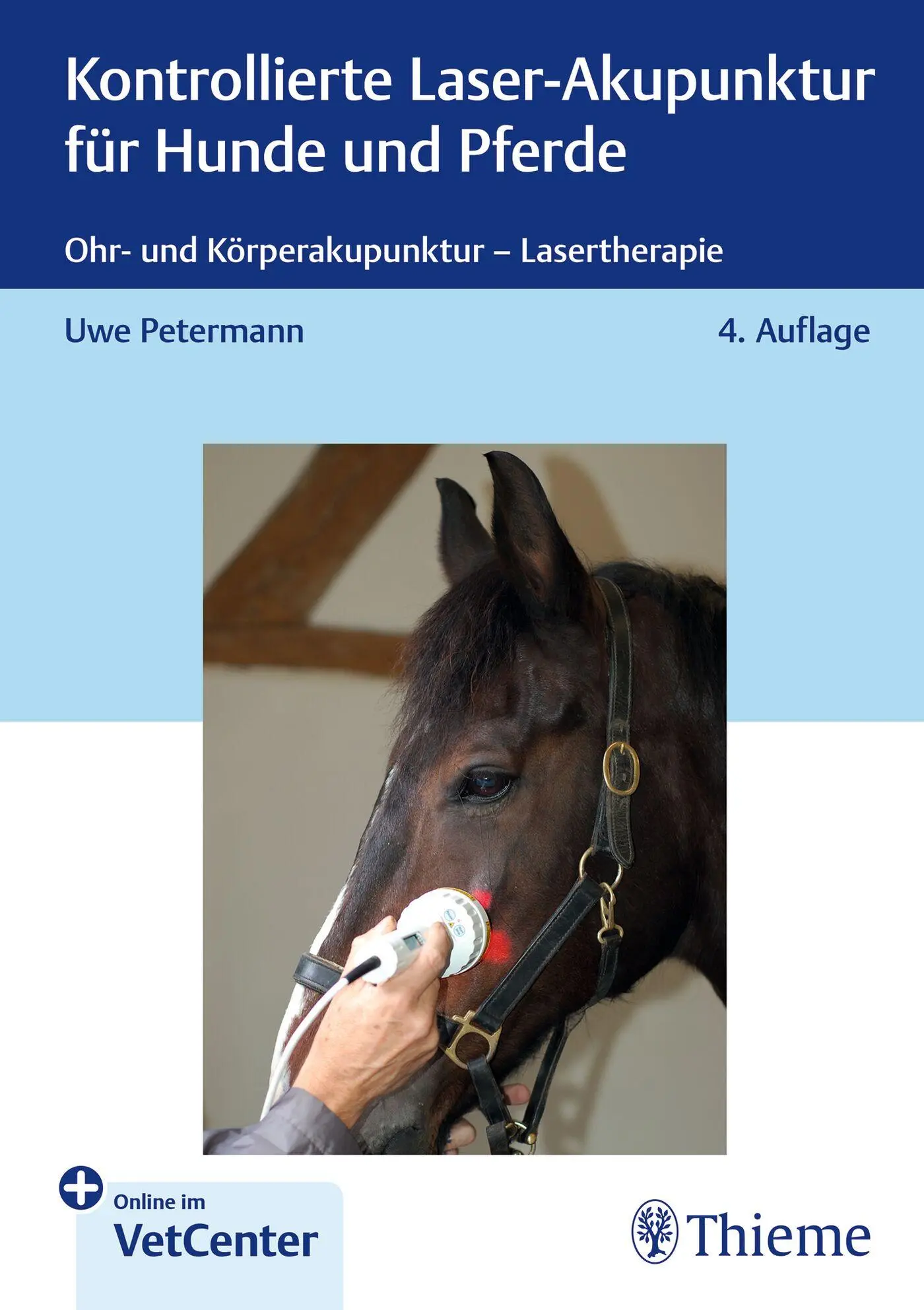 Cover: 9783132453104 | Kontrollierte Laser-Akupunktur für Hunde und Pferde | Uwe Petermann