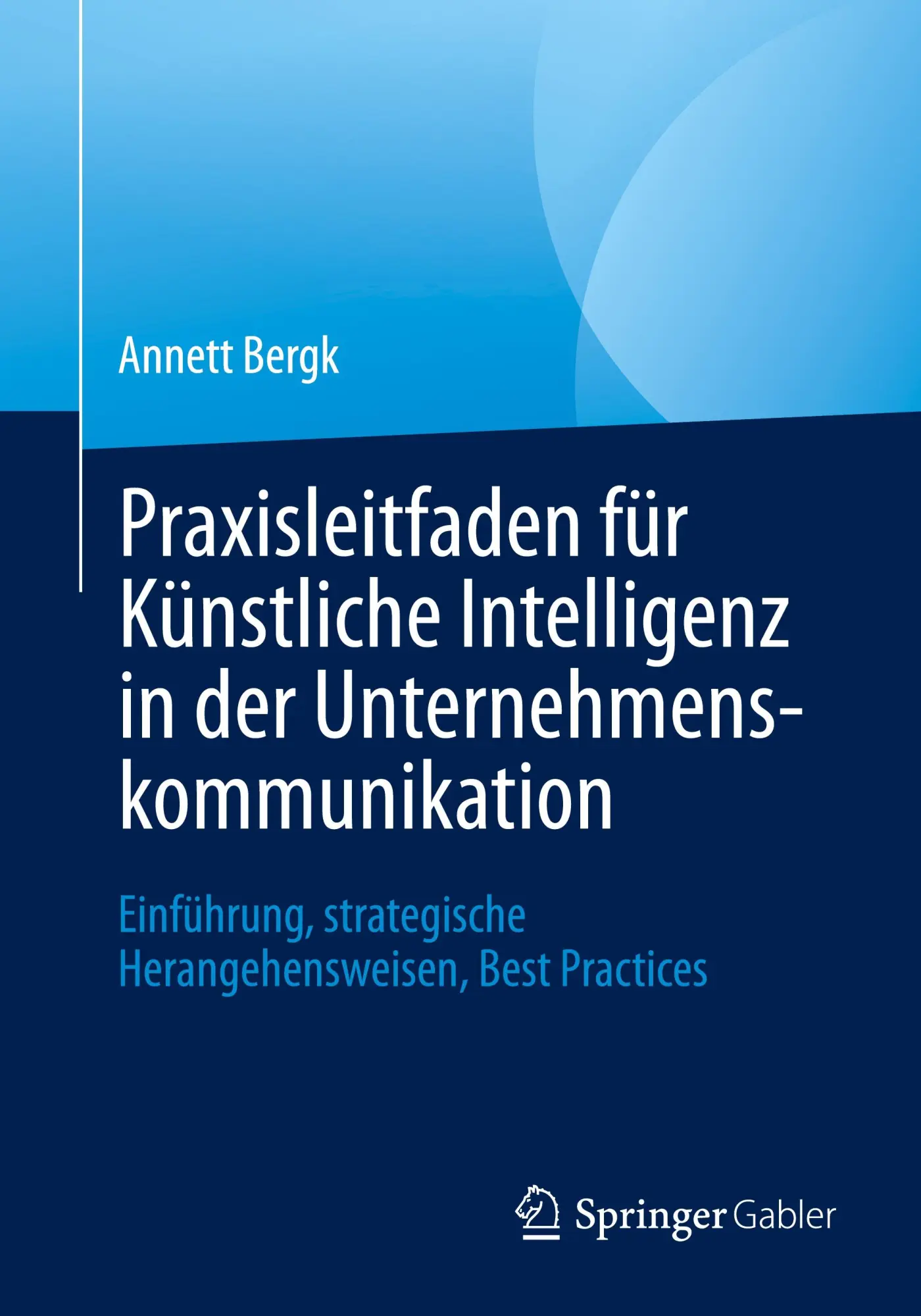 Cover: 9783662723104 | Praxisleitfaden für Künstliche Intelligenz in der...