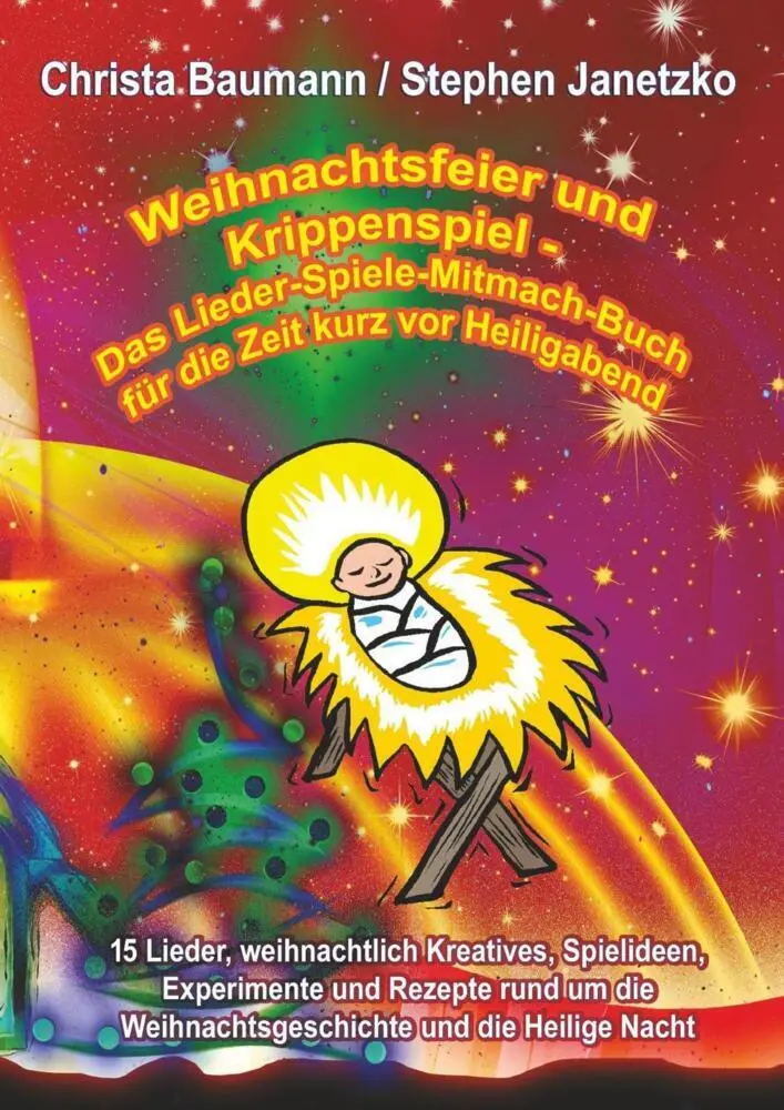 Cover: 9783957223104 | Weihnachtsfeier und Krippenspiel - Das Lieder-Spiele-Mitmach-Buch...