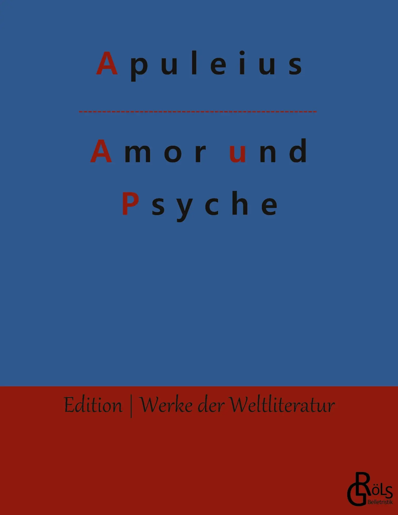 Cover: 9783966373104 | Amor und Psyche | Apuleius | Taschenbuch | 100 S. | Deutsch | 2022