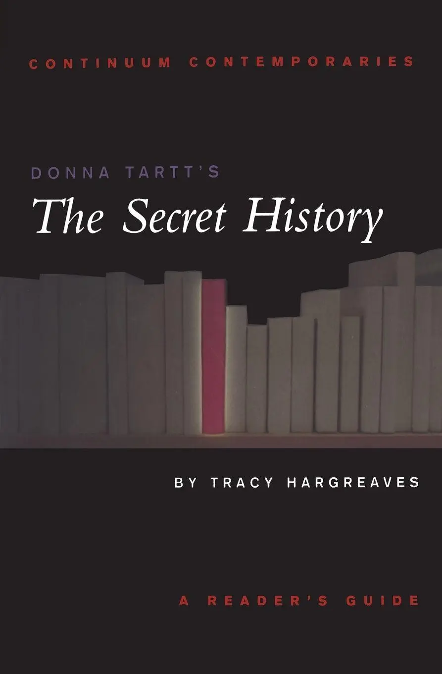 Cover: 9780826453204 | Donna Tartt's The Secret History | Tracy Hargreaves | Taschenbuch