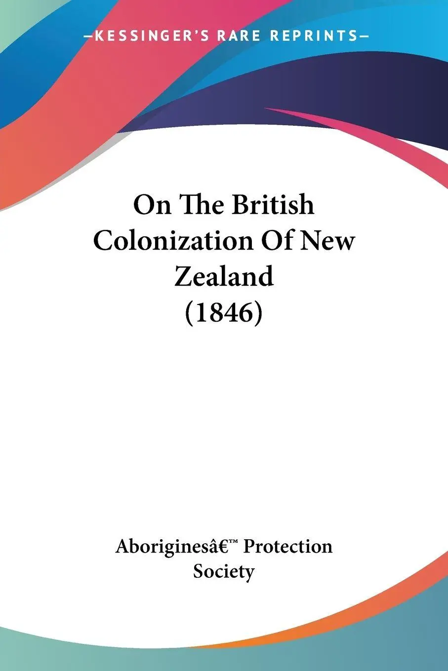 Cover: 9781104303204 | On The British Colonization Of New Zealand (1846) | Society | Buch