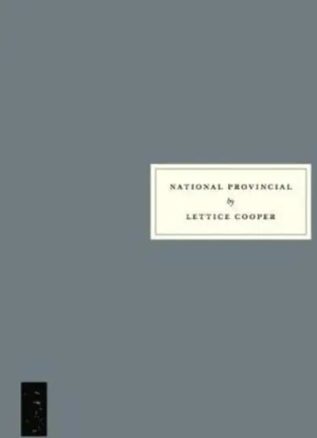 Cover: 9781910263204 | National Provincial | Lettice Cooper | Taschenbuch | Englisch | 2018
