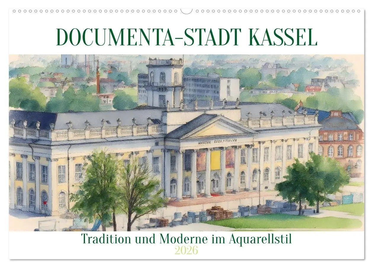 Cover: 9783516663204 | DOCUMENTA-Stadt Kassel (Wandkalender 2026 DIN A2 quer), CALVENDO...