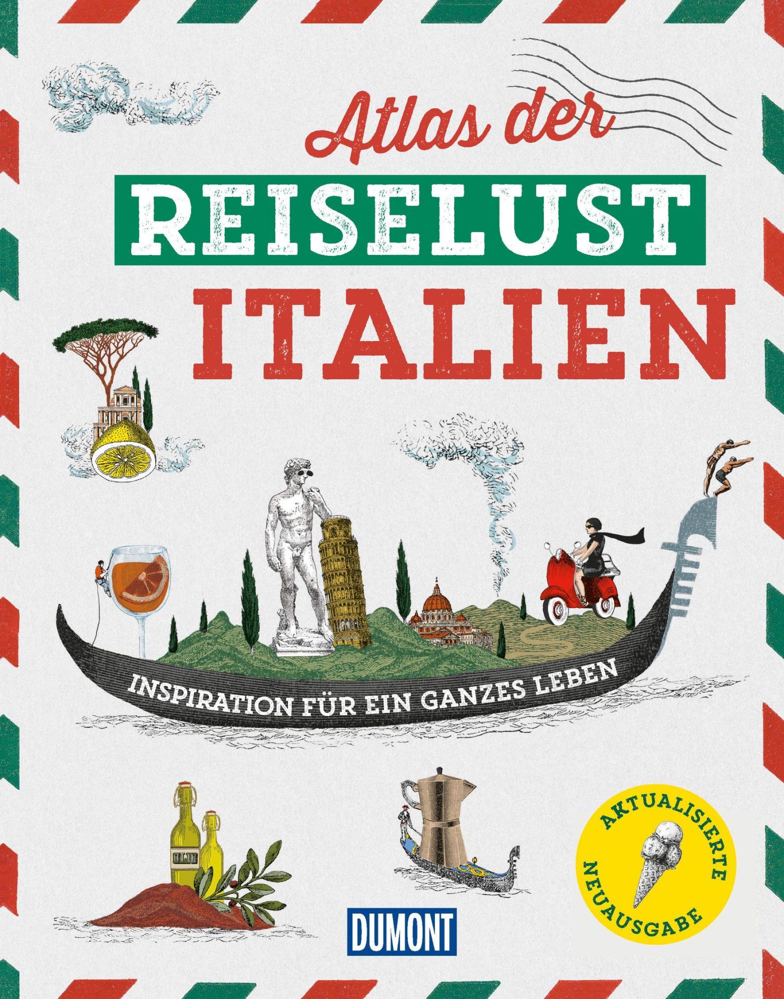 Cover: 9783616033204 | DUMONT Bildband Atlas der Reiselust Italien | Philippe Gloaguen | Buch