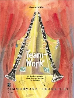 Cover: 9790010343204 | Team-Work | 20 Klarinettenduos ohne Registerwechsel für Anfänger