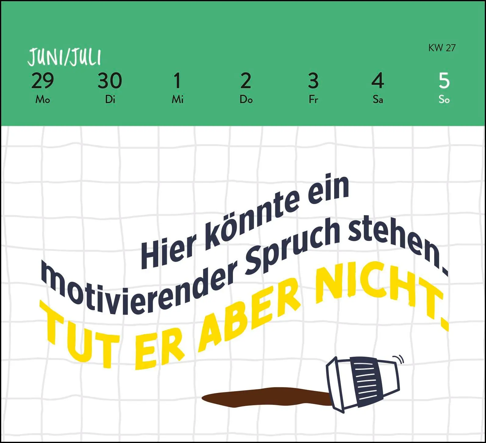 Bild: 4036442013304 | Mini-Wochenkalender 2026: Die 3 M des Grauens: Montag. Müde. Menschen.