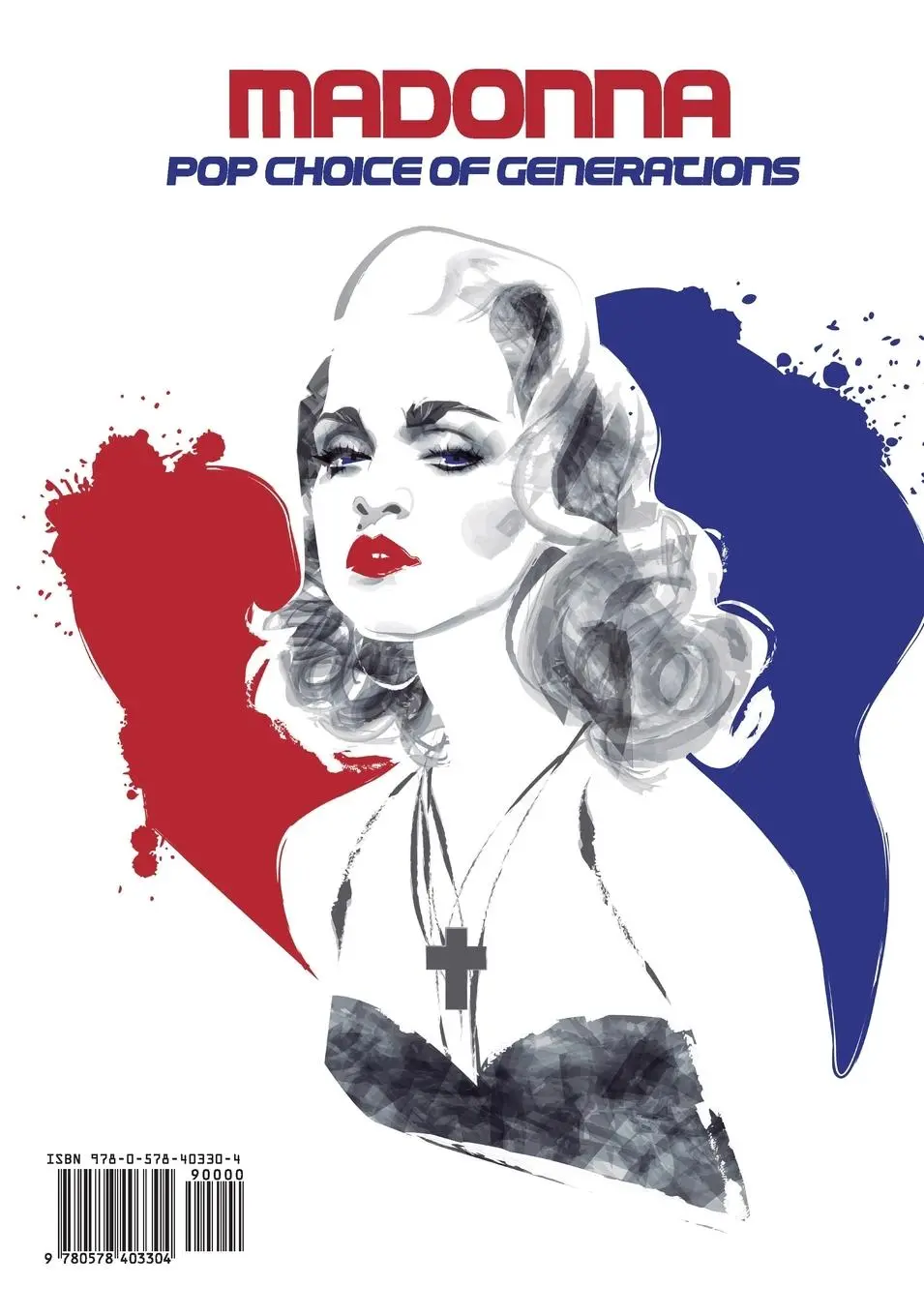 Rückseite: 9780578403304 | Mlvc60 | Madonna's Most Amazing Magazine Covers: A Visual Record
