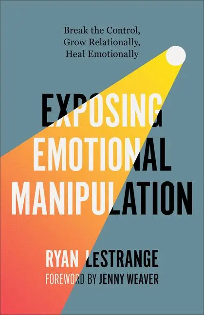 Cover: 9780800773304 | Exposing Emotional Manipulation | Ryan Lestrange | Taschenbuch | 2025