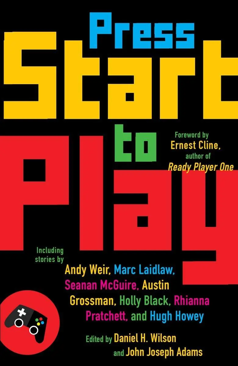 Cover: 9781101873304 | Press Start to Play | Stories | Daniel H Wilson (u. a.) | Taschenbuch